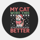 Cat Wore This Better Family Matching Ugly Christma Runder Aufkleber (Vorderseite)