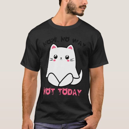Cat Yoga Kitten Nope No Way Cats Not Today Cat Mom T-Shirt (Vorderseite)