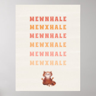 Cat Yoga Medizin Stress Relief Inhale Exhale Poster