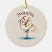 Cat Yoga Pose - Meow Keramik Ornament (Vorne)