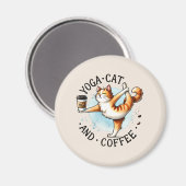 Cat Yoga Pose - Yoga Cat and Coffee Magnet (Vorderseite/Rückseite)
