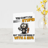 Cat You Can't Fix Stud But You Can Numb It With A Karte (Gelbe Blume)