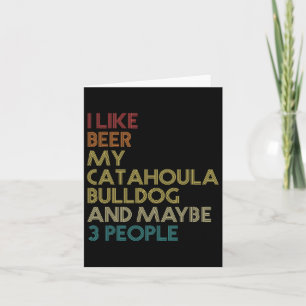 Catahoula Bulldog-Hundebesitzer-Bierliebhaber-Zita Karte