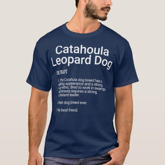 Catahoula Leopard Dog Breed Definition Gift For T-Shirt (Vorderseite)