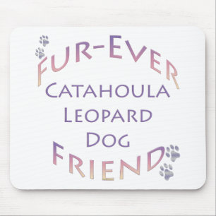 Catahoula Leopard Dog Furever Mousepad