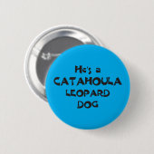 Catahoula Leopard-Hundeknopf Button (Vorne & Hinten)
