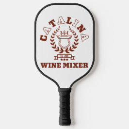 Catalina Wine Mixer Pickleball Schläger