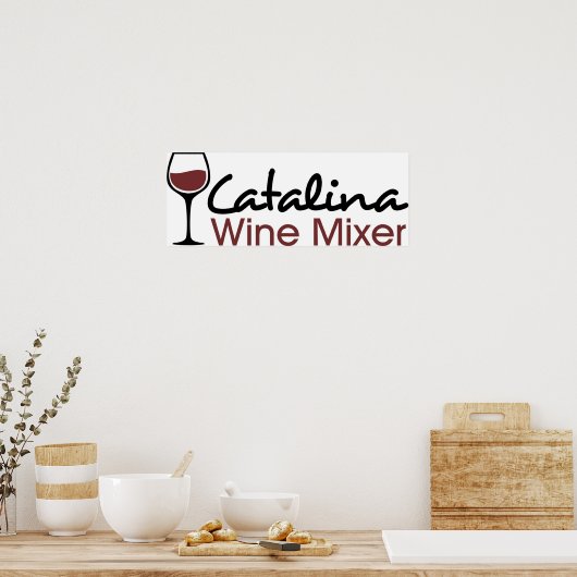 Catalina Wine Mixer Poster (Küche)