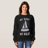 Catamaran Captain My Boat My Rules Catamaran Capta Sweatshirt (Vorne ganz)