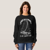 Catamaran Two Hulls Sailing Quote Catamaran Captai Sweatshirt (Vorne ganz)