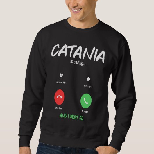 Catania Is Calling Italy City Trip Migration Sweatshirt (Vorderseite)