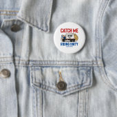 Catch Me Riding Dirty Garbage Abstimmung Trump Tru Button (Beispiel)