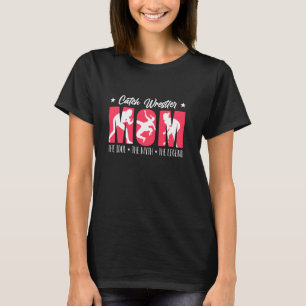 Catch-Ringer-Mutter-Der-Idol-Der-Boxliebhaber-Fang T-Shirt