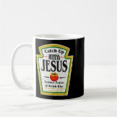 Catch Up With Jesus Ketchup Funny Christian Men Wo Kaffeetasse (Links)