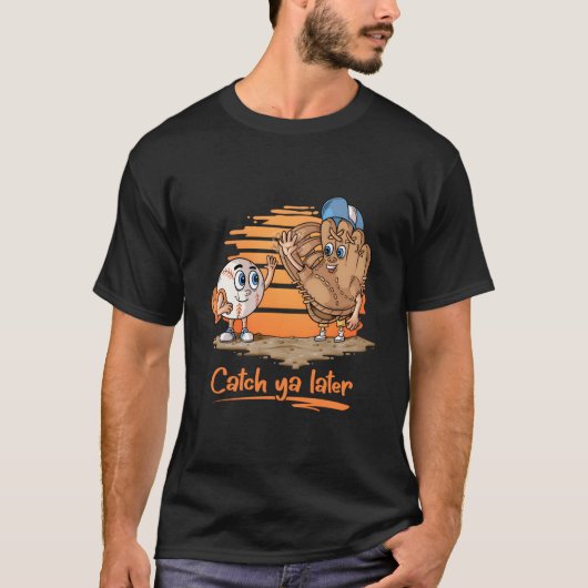 Catch Ya Later Coon Baseball Glove And Baseball Ba T-Shirt (Vorderseite)