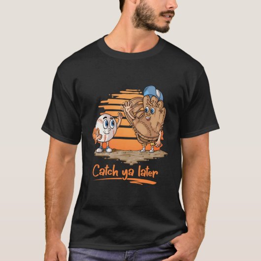 Catch Ya Spater Coon Baseball Handschuh und Baseba T-Shirt (Vorderseite)