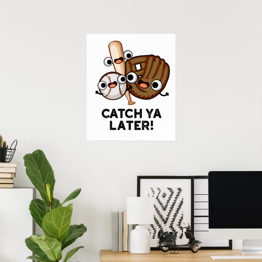 Catch Ya Spater Funny Baseball Pub Poster (Heimbüro)