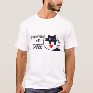 Catcher Coffee Vibes - Schlampe Cat Art T-Shirt