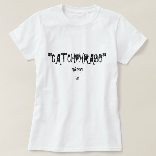 "catchSatz"-Witz T-Shirt (Design vorne)