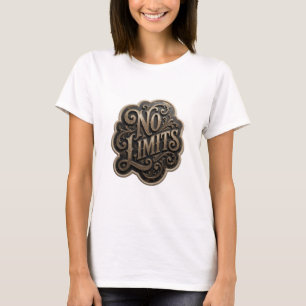 Catchy Gold NO LIMITS Statement T-Shirt