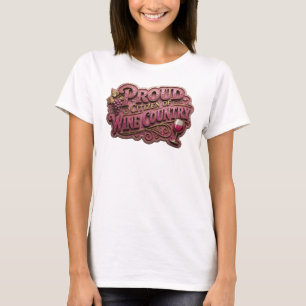 Catchy Gold STOLZER BÜRGER DES WEINLANDES T-Shirt