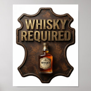 Catchy Gold WHISKY ERFORDERLICH Poster