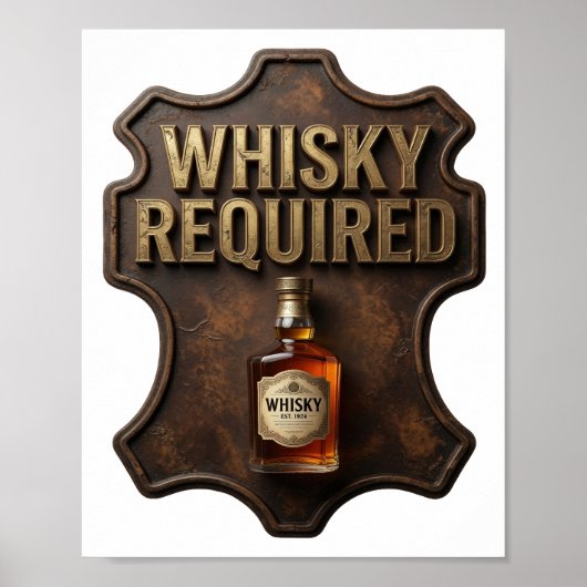 Catchy Gold WHISKY ERFORDERLICH Poster (Vorne)