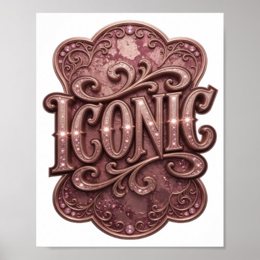 Catchy Pink ICONIC Statement Design Poster (Vorne)