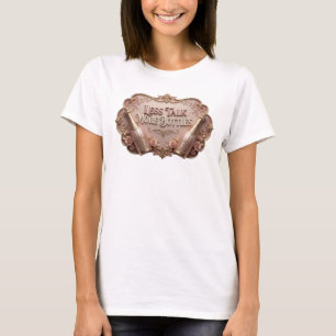 Catchy Pink WENIGER REDEN MEHR FLASCHEN 3D Text Ar T-Shirt