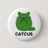 Catcus Funny Cat Cactus Pun Button (Vorderseite)