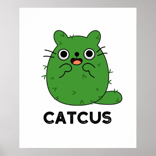 Catcus Funny Cat Cactus Pun Poster (Vorne)