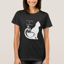 Caterday & Coffee Niedlich Cat and Coffee Lover's  T-Shirt