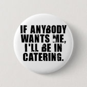 Catering Button (Vorderseite)