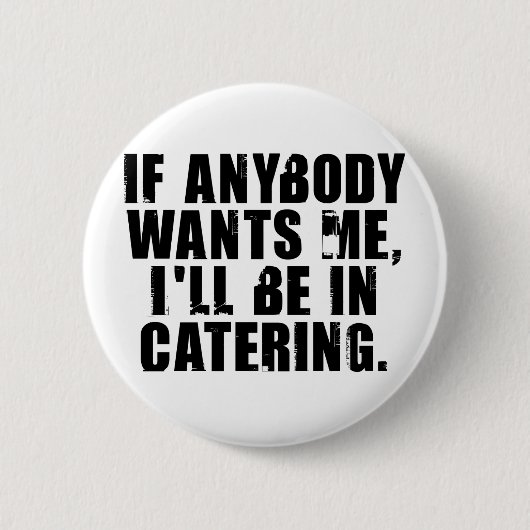 Catering Button (Vorderseite)