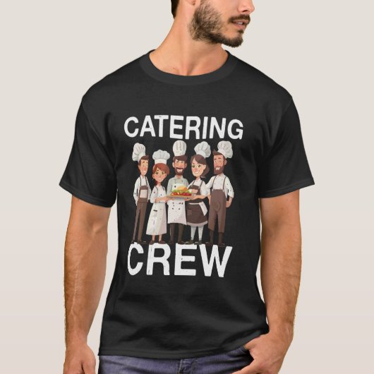Catering-Team ------ T-Shirt (Vorderseite)
