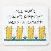 CATffeine-Break Mousepad (Vorne)