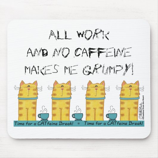 CATffeine-Break Mousepad (Vorne)