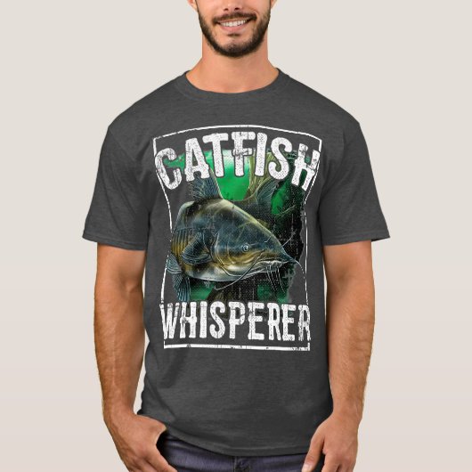 Catfish Whisperer Fisch T-Shirt (Vorderseite)