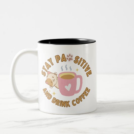 Catful Coffee Vibes - Bleibe PAWsitive Art Zweifarbige Tasse (Links)