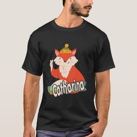 Catharina - Adorable Mädchenname mit Coolem Fuchs T-Shirt (Vorderseite)