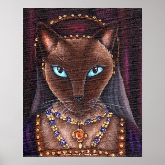 Catherine Howard Cat Art King Henry VIII Tudors Poster (Vorne)