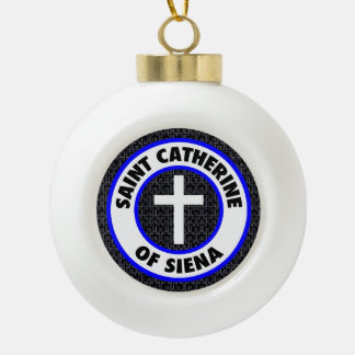Catherine von Siena Keramik Kugel-Ornament