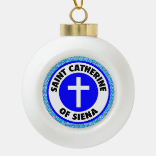 Catherine von Siena Keramik Kugel-Ornament
