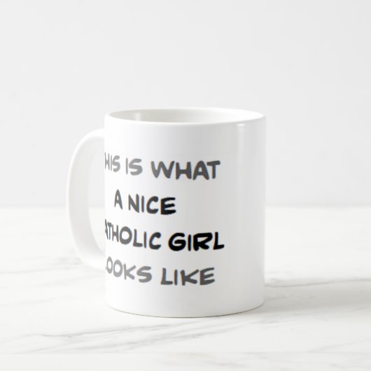 catholic girl, nice kaffeetasse (Vorderseite Links)