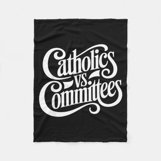 Catholics Vs Committees Funny Homour Sarcastic Say Fleecedecke (Vorderseite)