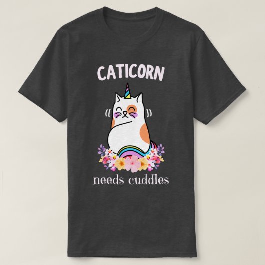 Caticorn braucht Cuddles Niedlich Funny Unicorn Ca T-Shirt (Design vorne)