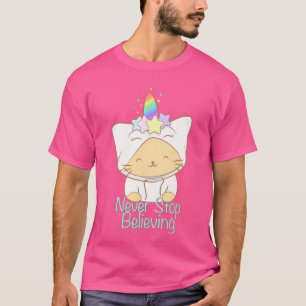 Caticorn, die Einhornkatze - Glaube nie an T-Shirt