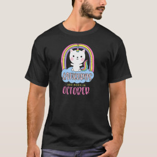 Caticorn sind Geboren im Oktober Geburtstag Cat Un T-Shirt