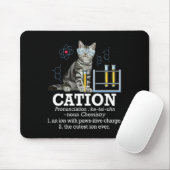 Cation - Funny Chemistry Spaß Science Teacher Cat Mousepad (Mit Mouse)