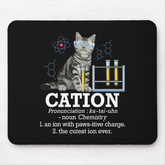 Cation - Funny Chemistry Spaß Science Teacher Cat Mousepad (Vorne)